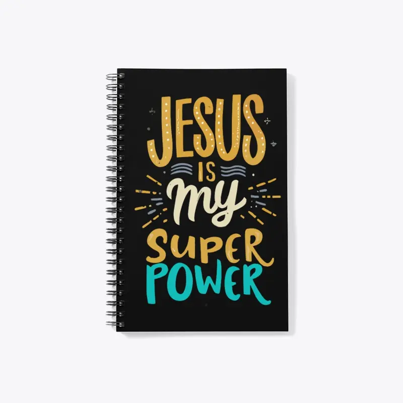 Jesus is My Superpower!