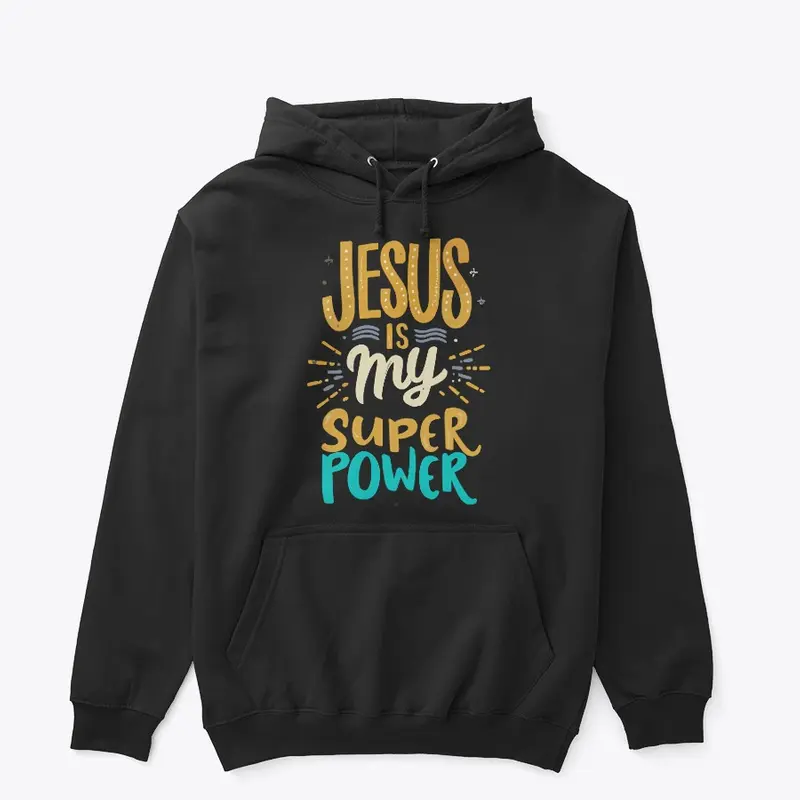 Jesus is My Superpower!