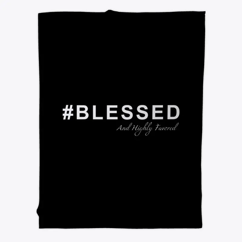 The #BLESSED Life Tee