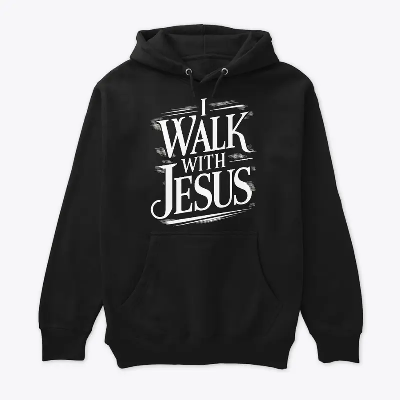 "I Walk With Jesus" Daily Affirmation