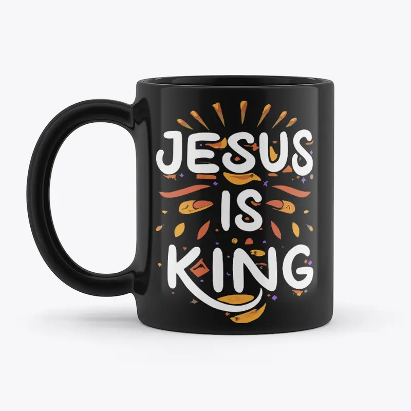 Jesus Is King: Proclaim Your Faith!