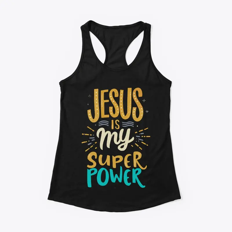 Jesus is My Superpower!