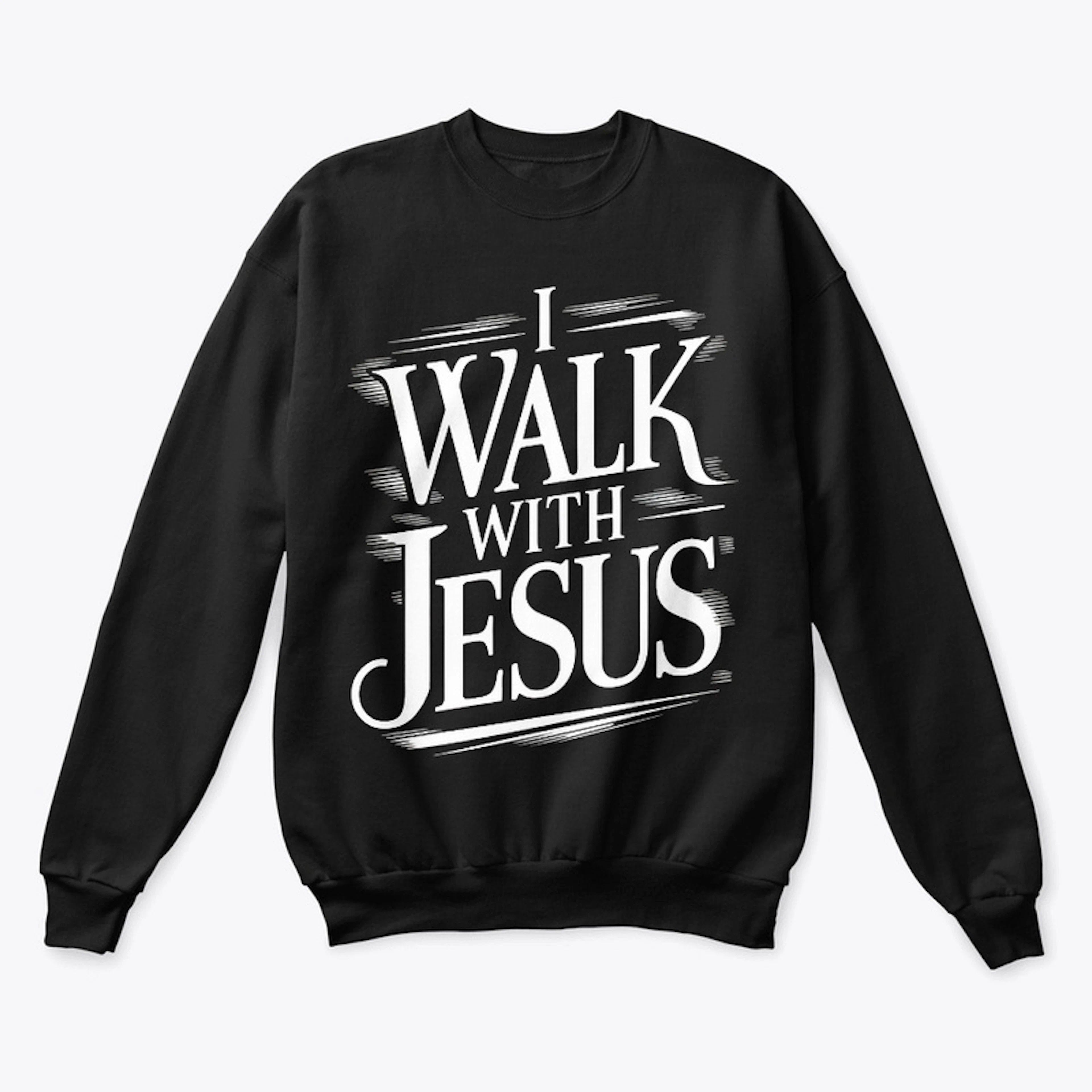 "I Walk With Jesus" Daily Affirmation