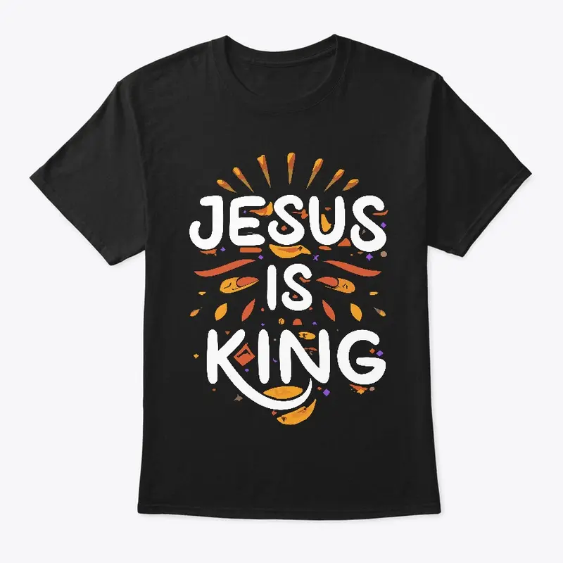 Jesus Is King: Proclaim Your Faith!