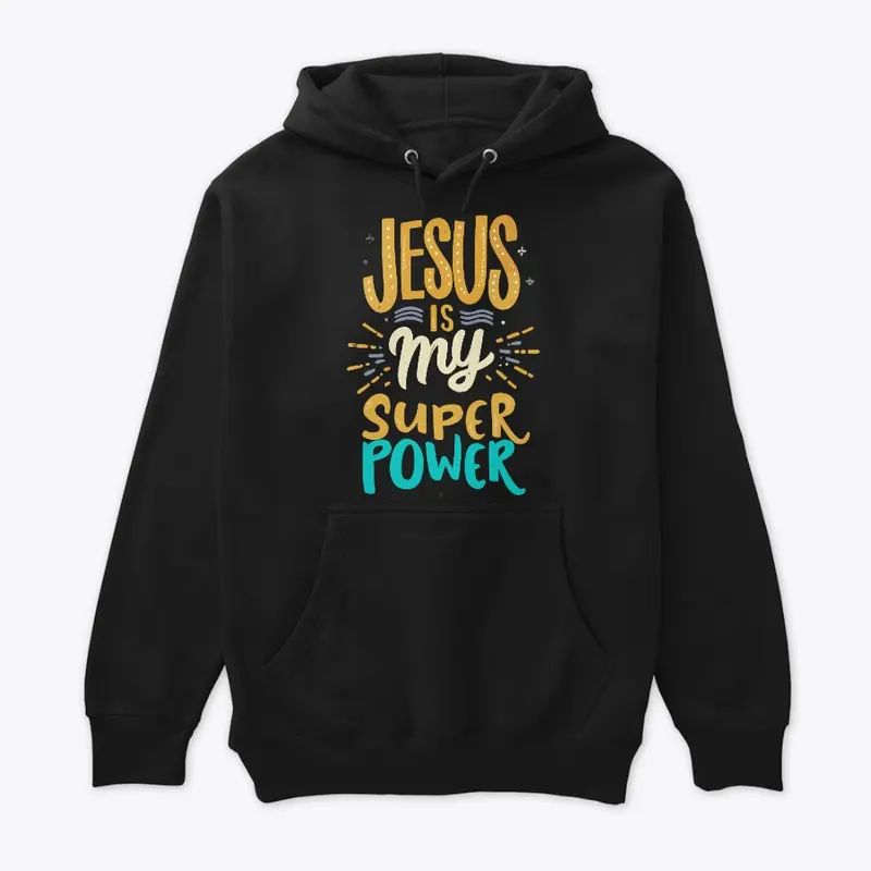 Jesus is My Superpower!