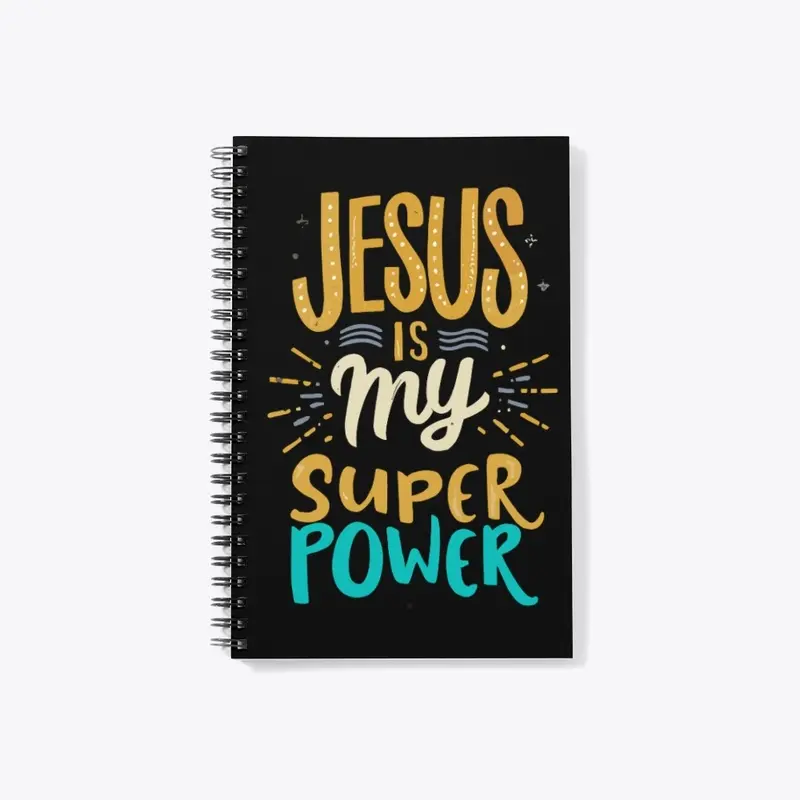 Jesus is My Superpower!