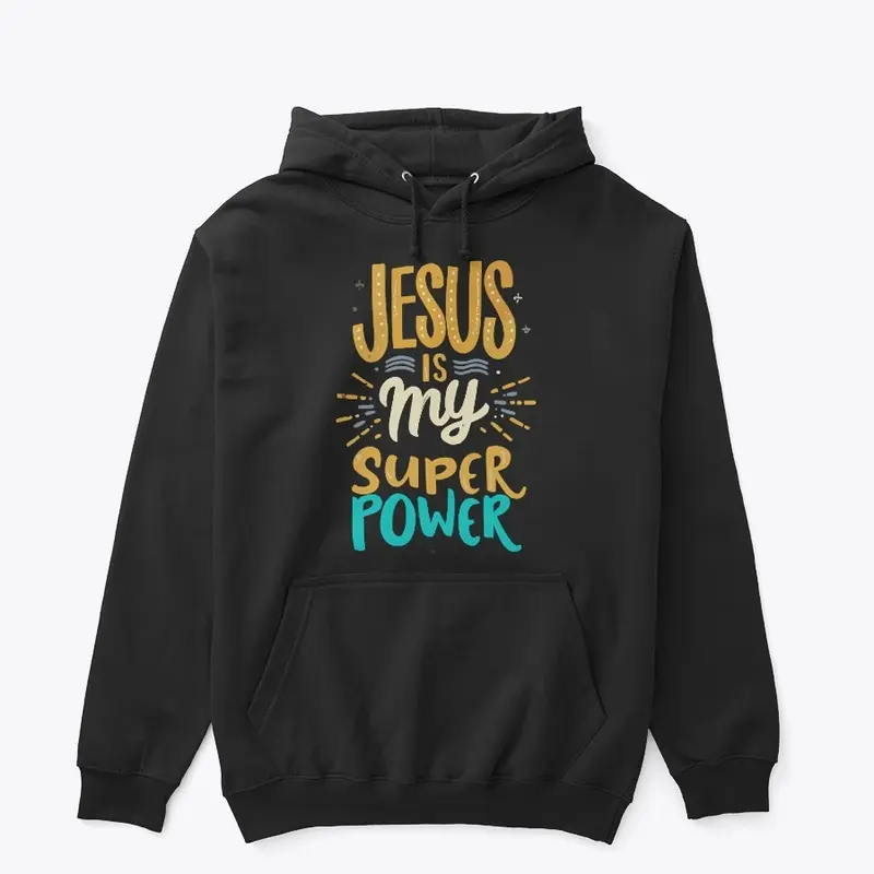 Jesus is My Superpower!