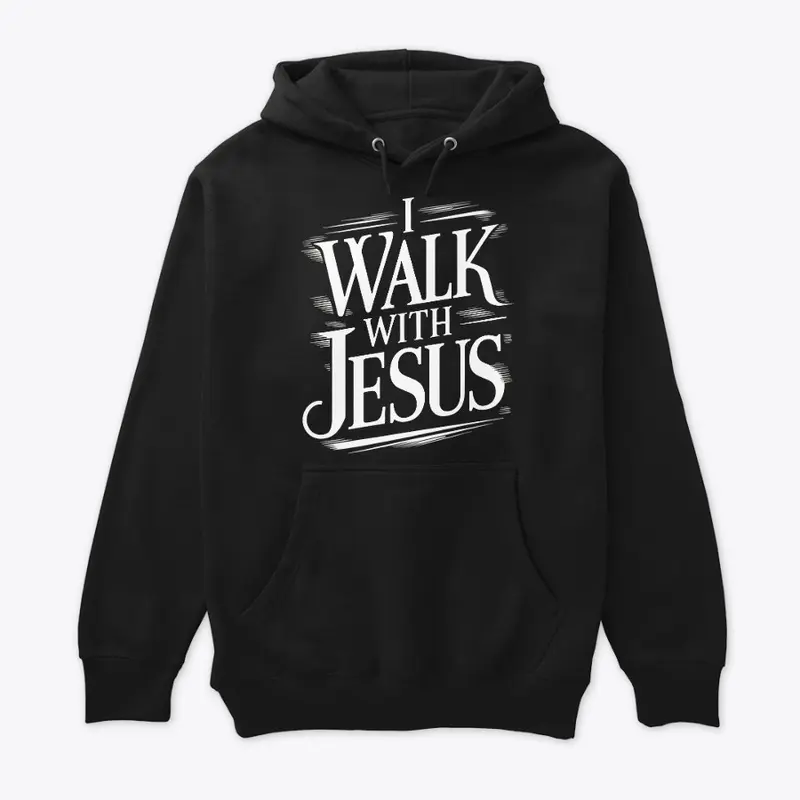 "I Walk With Jesus" Daily Affirmation