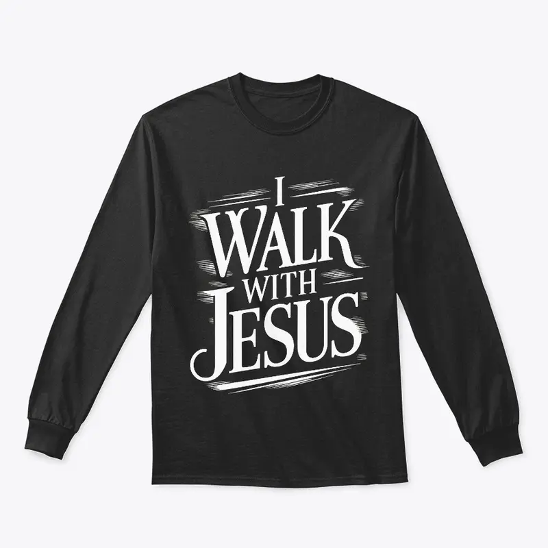 "I Walk With Jesus" Daily Affirmation