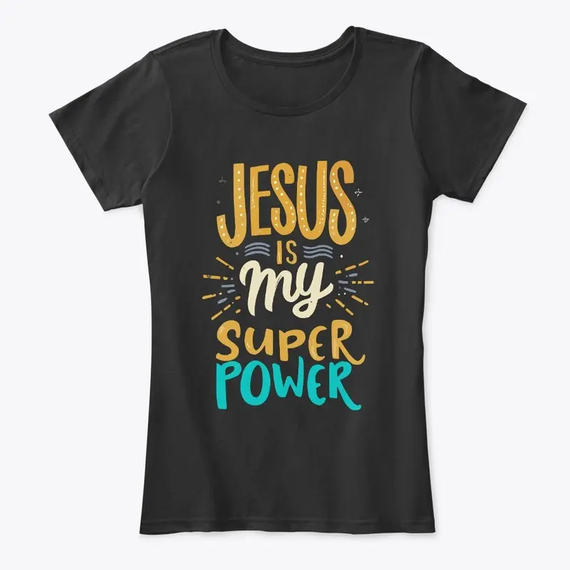 Jesus is My Superpower!