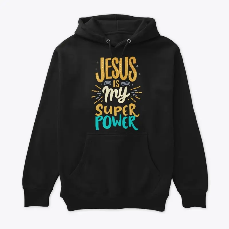 Jesus is My Superpower!