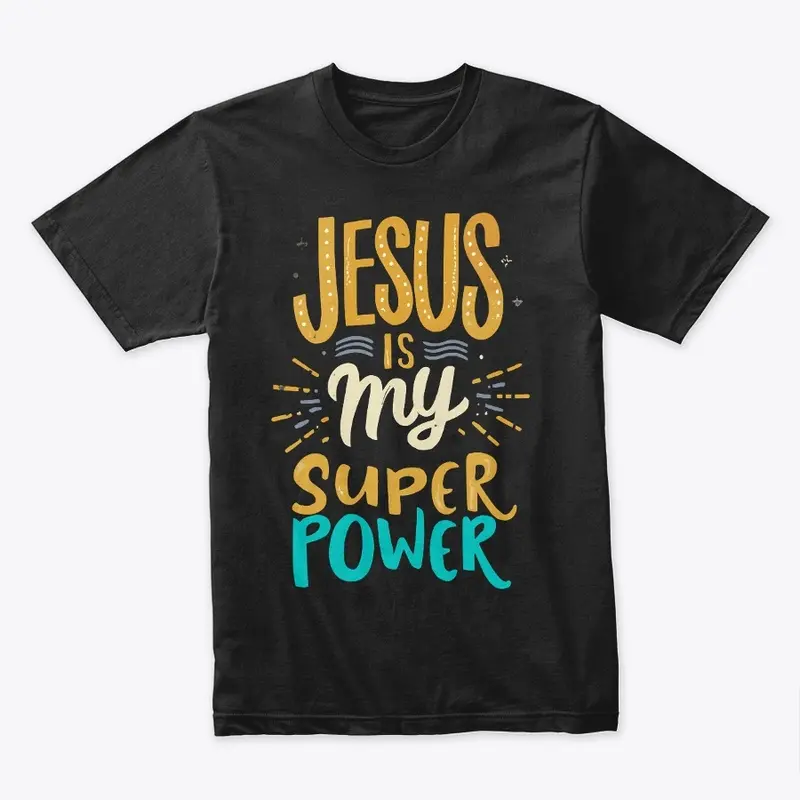 Jesus is My Superpower!